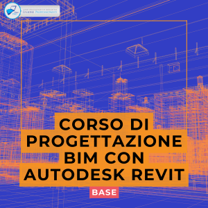 Corso Di Progettazione BIM Con Autodesk Revit base