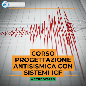 Corso Progettazione Antisismica con Sistemi ICF